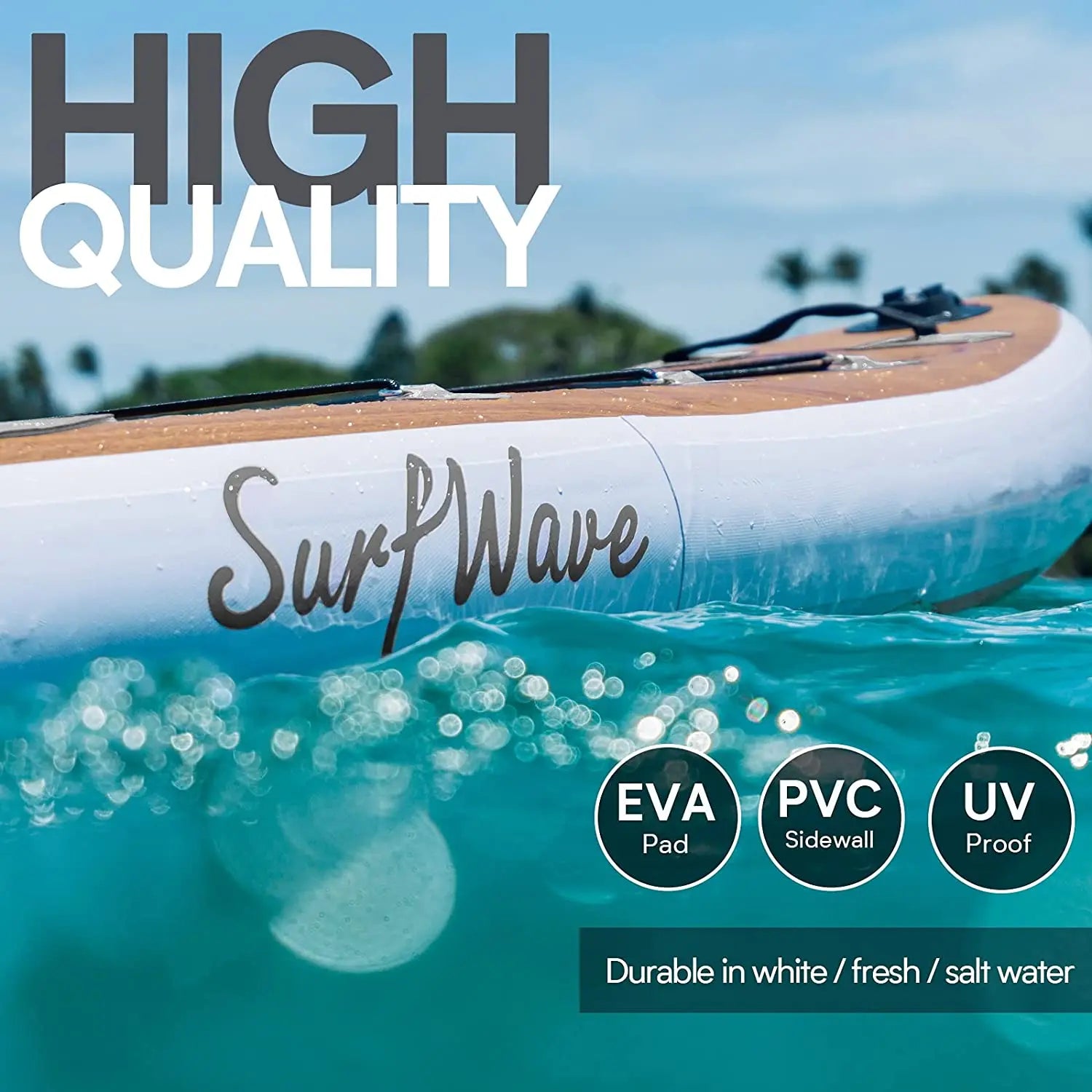 Quality Showcase: An image emphasizing the high quality of the SurfWave paddleboard, detailing the materials used like EVA pads, PVC sidewalls, and UV proofing for durability in different water conditions.